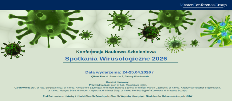KONFERENCJA NAUKOWO-SZKOLENIOWA  SPOTKANIA WIRUSOLOGICZNE 2026